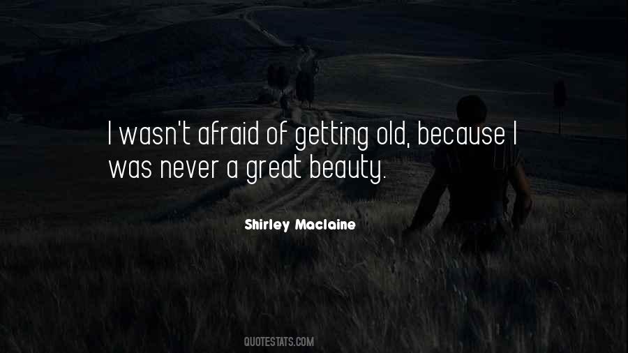 Old Beauty Quotes #1722558