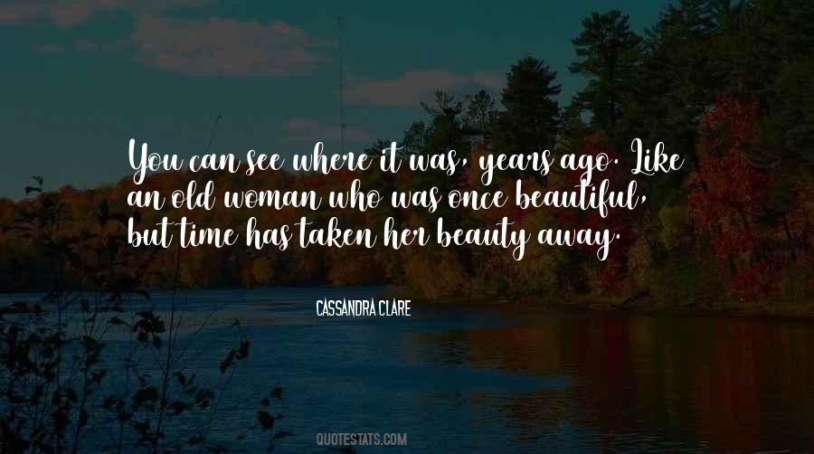 Old Beauty Quotes #1822108