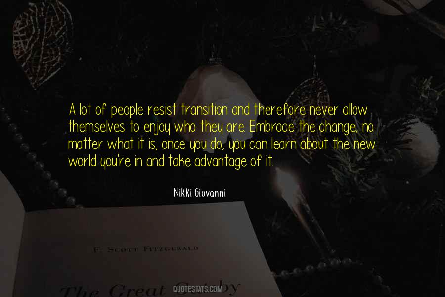 Quotes About Change Transition #1132065