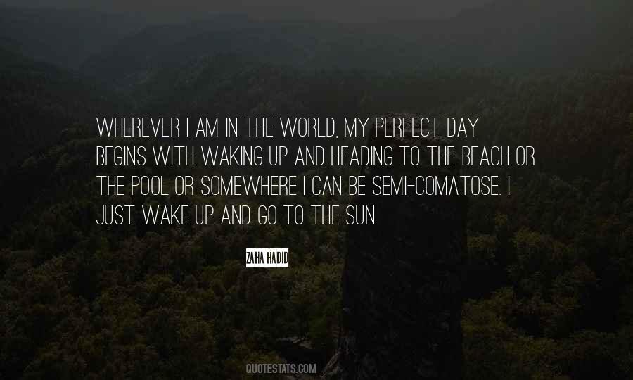 Perfect Beach Quotes #1606265