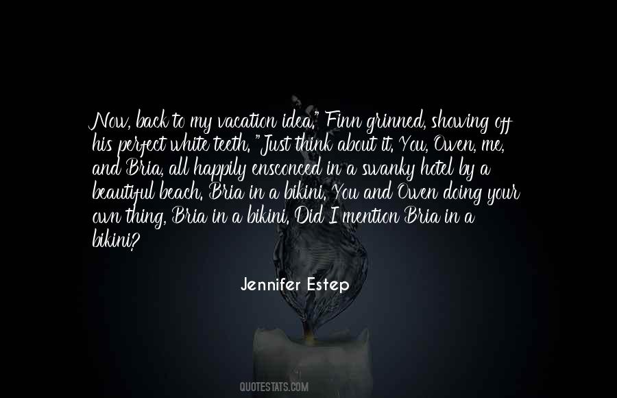 Perfect Beach Quotes #1853527