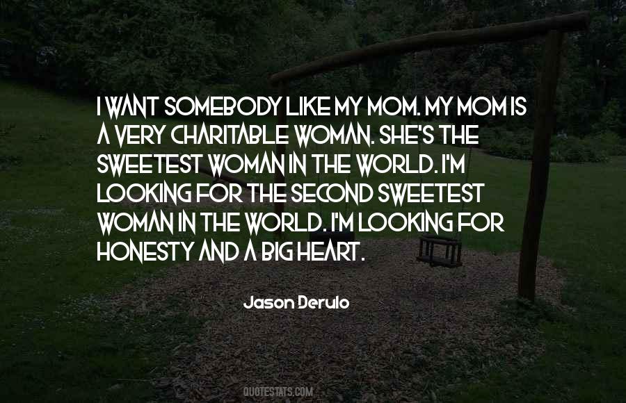 Heart Mom Quotes #1431215