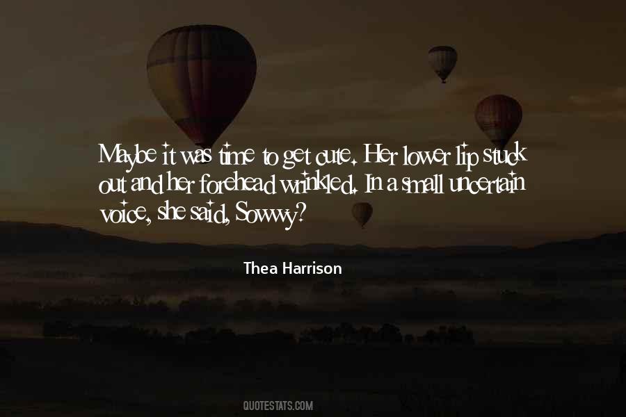Small Time Quotes #869161