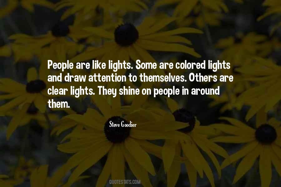 Shine On Them Quotes #1725865