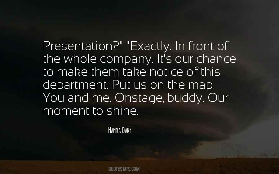 Shine On Them Quotes #458927