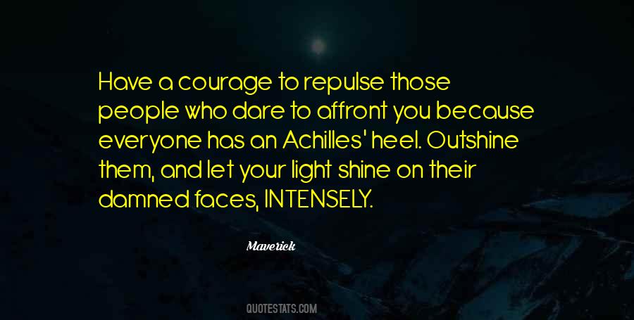 Shine On Them Quotes #736908