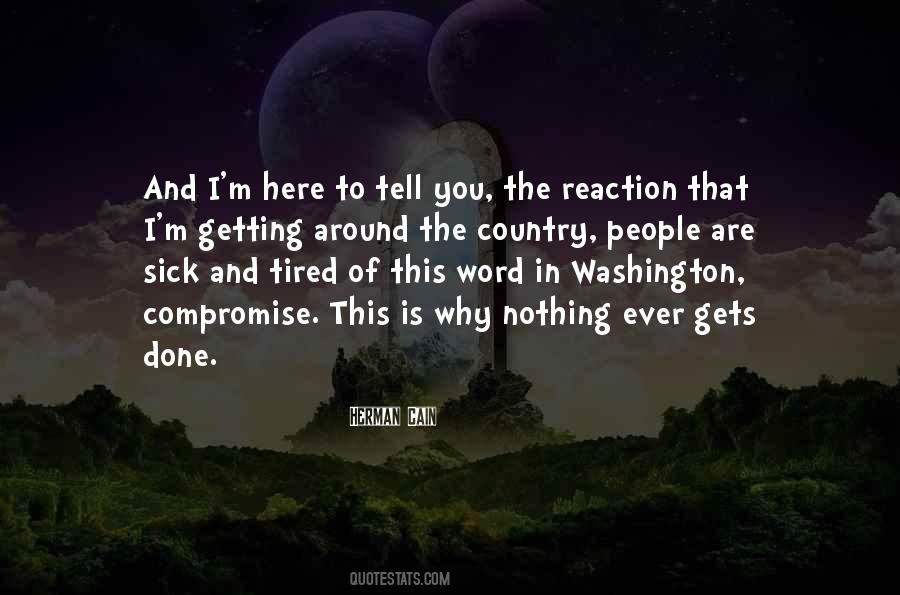 I Am Getting Sick Quotes #1048197