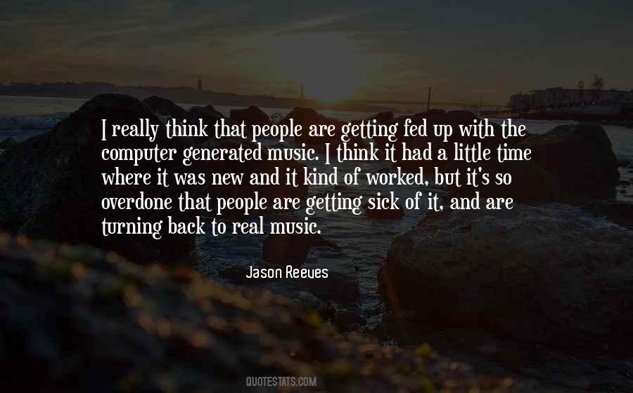 I Am Getting Sick Quotes #1128087