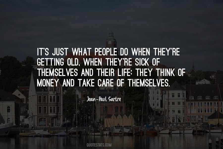 I Am Getting Sick Quotes #1638069