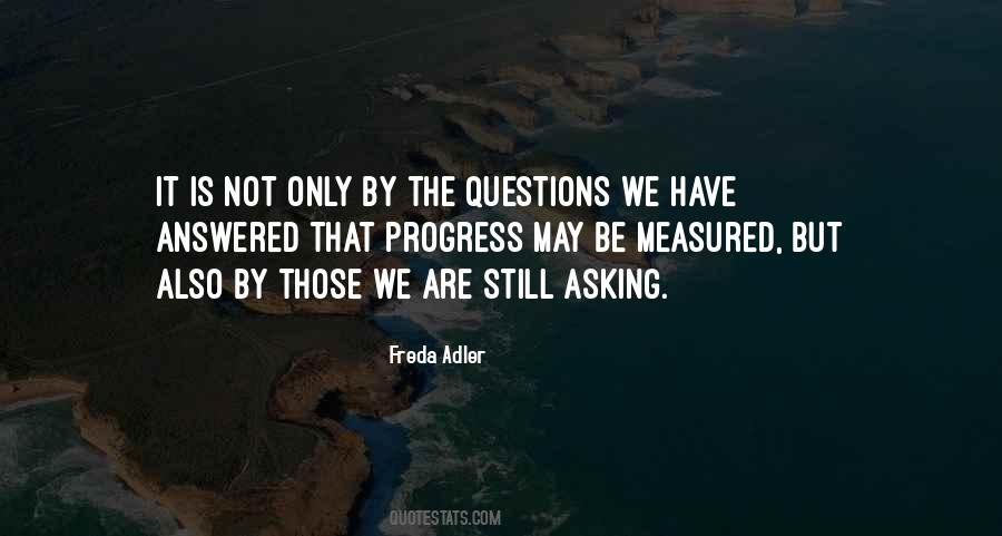 Progress Is Measured By Quotes #276797