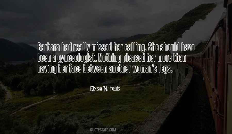 Between Her Legs Quotes #1359741