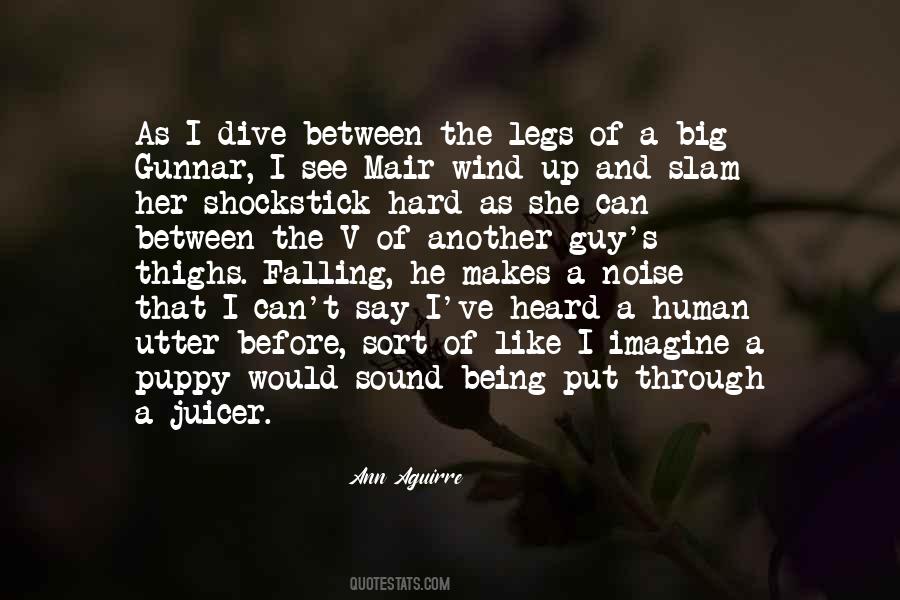 Between Her Legs Quotes #1461163