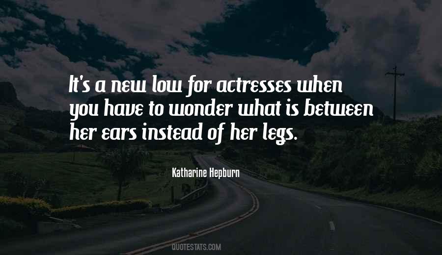 Between Her Legs Quotes #467041