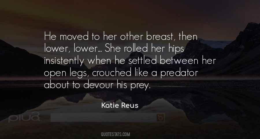 Between Her Legs Quotes #706855