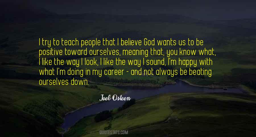 I Believe God Quotes #224990