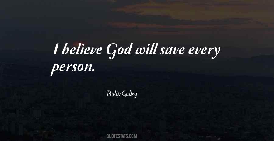 I Believe God Quotes #404383