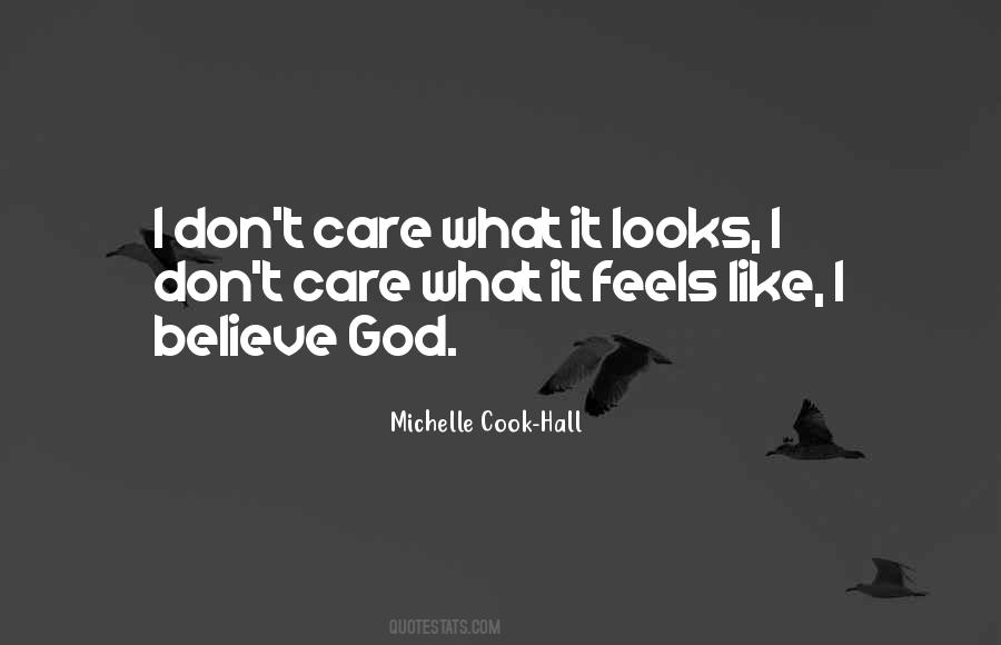 I Believe God Quotes #487431