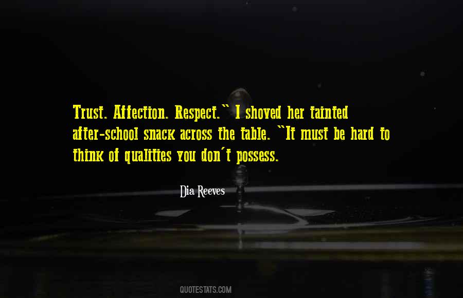 Trust And Self Respect Quotes #357