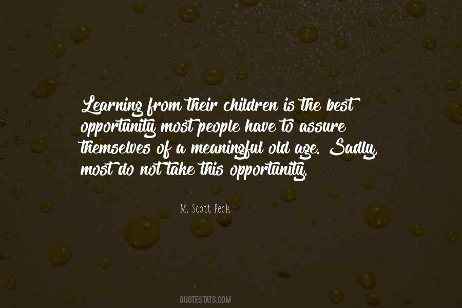 Learning Old Age Quotes #1645081