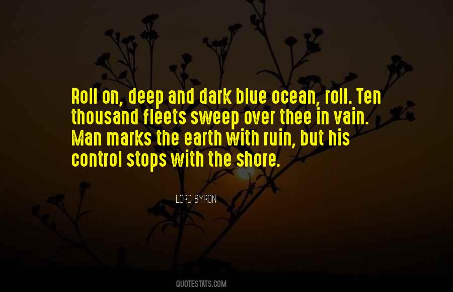 Quotes About The Deep Dark #1433971