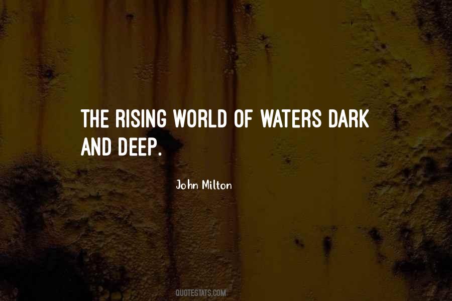 Quotes About The Deep Dark #736246