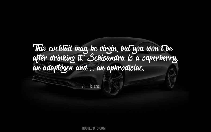 Cocktail Drinking Quotes #1083946