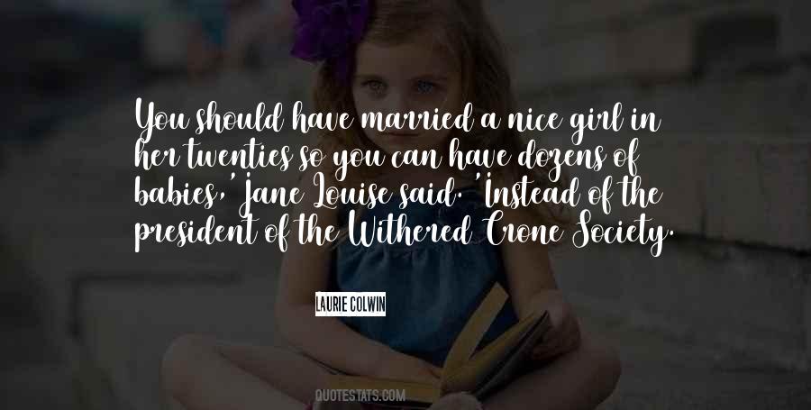 Girl Society Quotes #401169