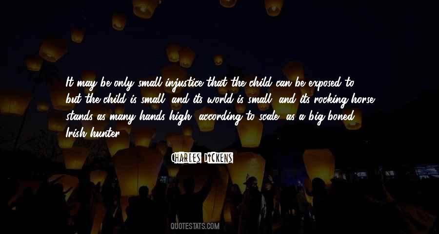 Quotes About The High Horse #1328188