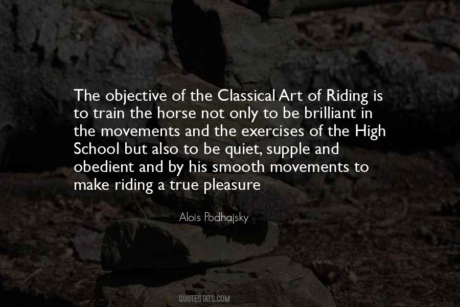 Quotes About The High Horse #1718654
