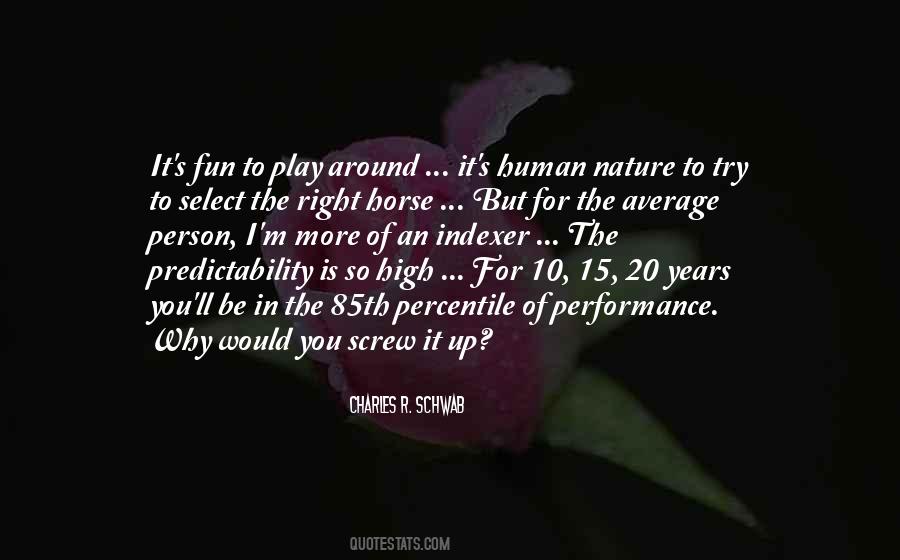 Quotes About The High Horse #79878