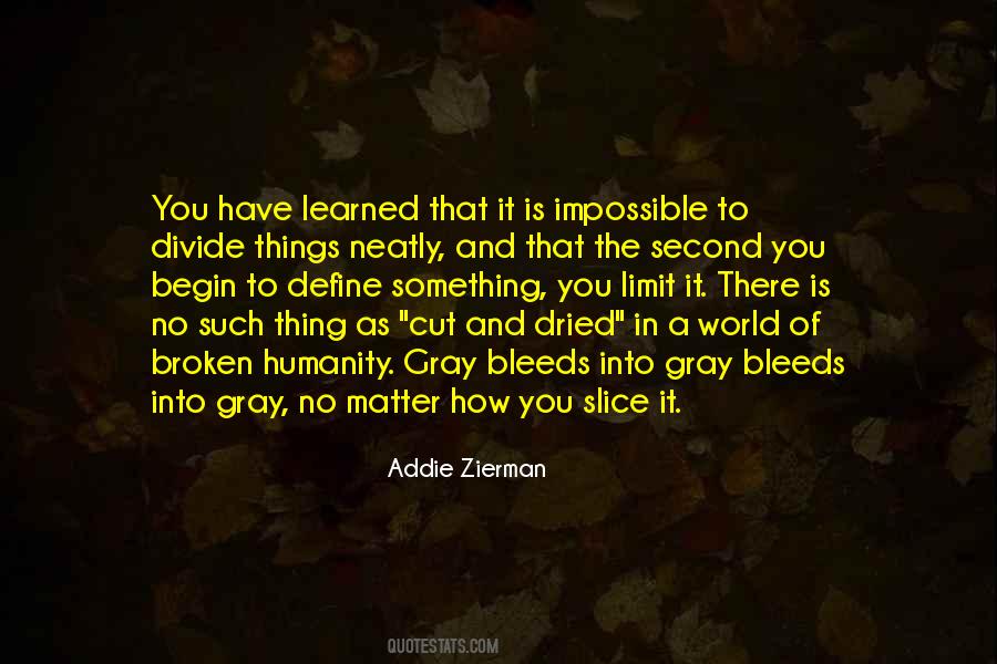 There Is No Such Thing As Impossible Quotes #1250108
