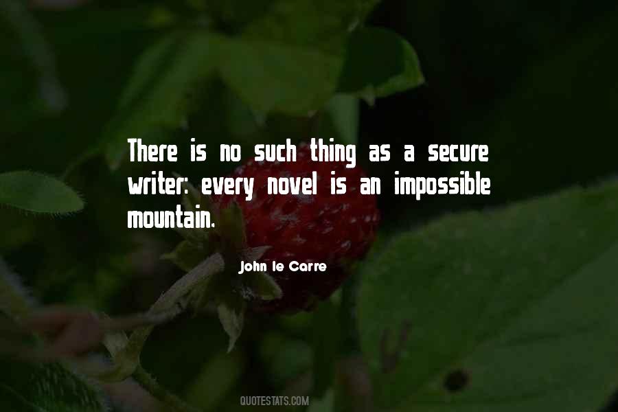 There Is No Such Thing As Impossible Quotes #126289