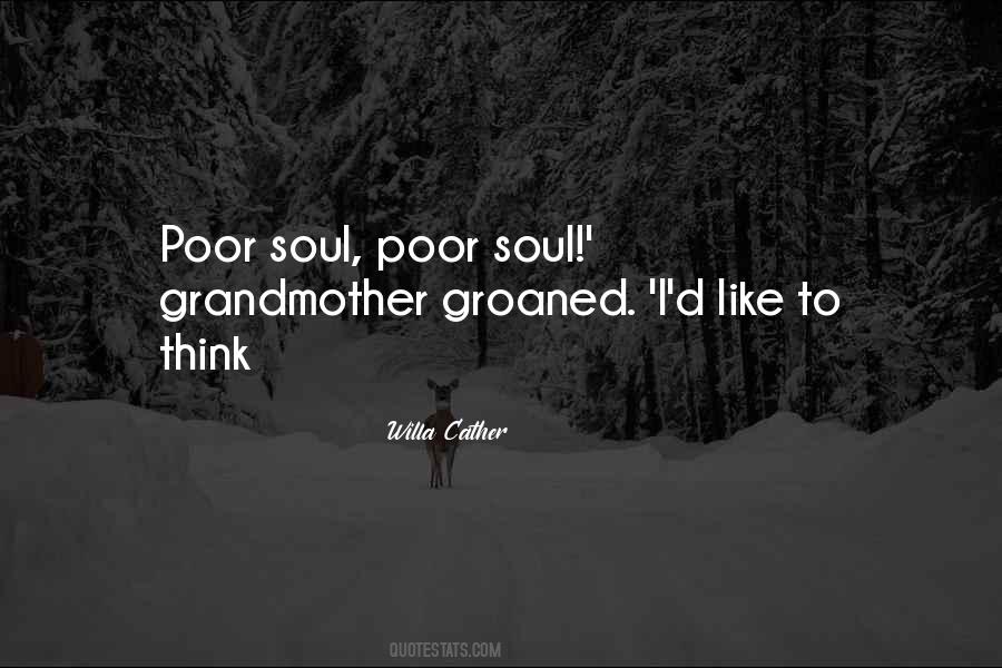 Poor Soul Quotes #198344