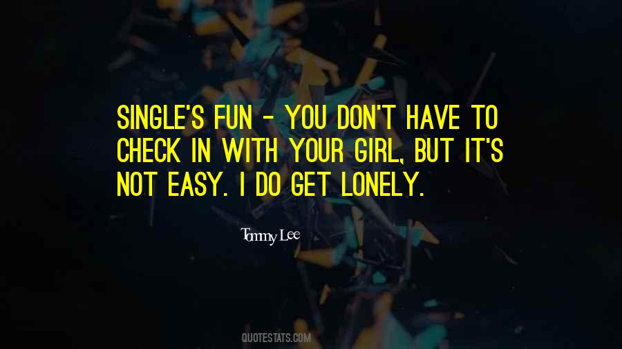 Single Lonely Quotes #1141486