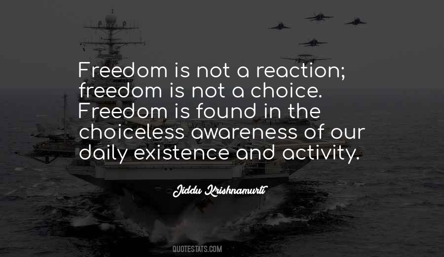 Choice Freedom Quotes #1444718