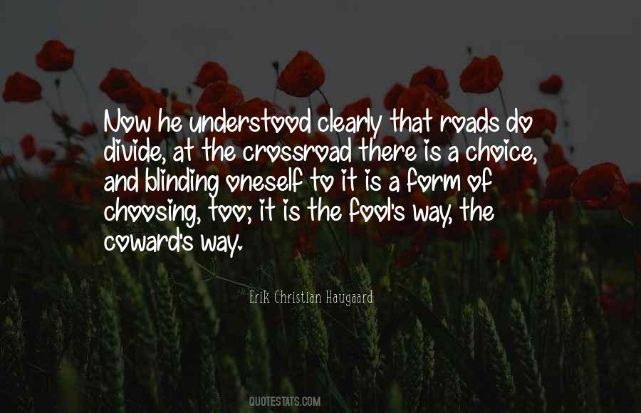 Choice Freedom Quotes #837930