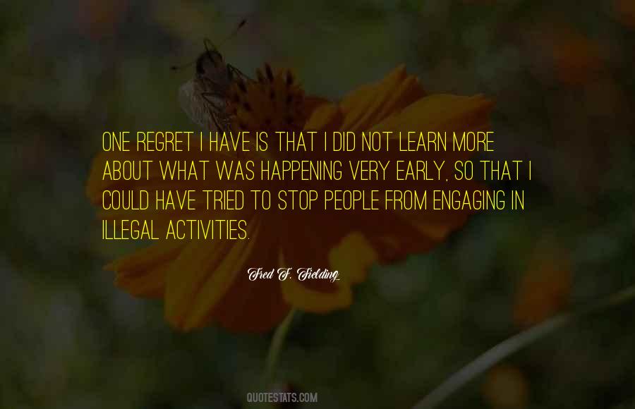 I Regret What I Did Quotes #1532239