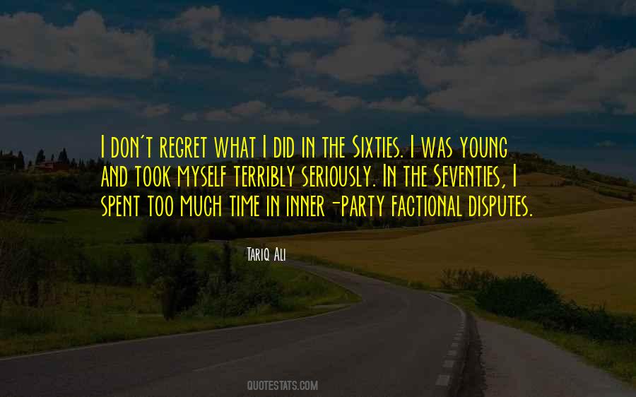 I Regret What I Did Quotes #757093