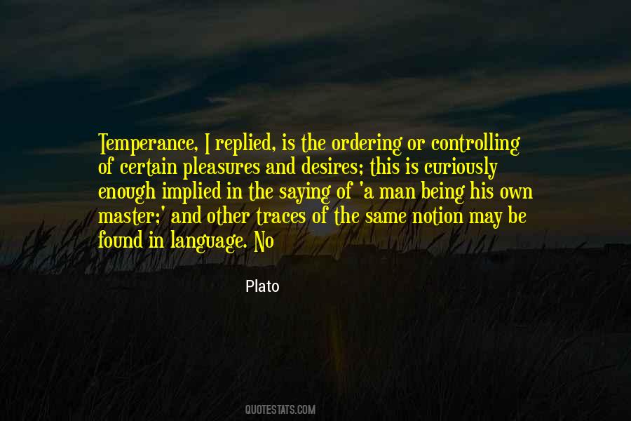 Being A Master Quotes #1268608