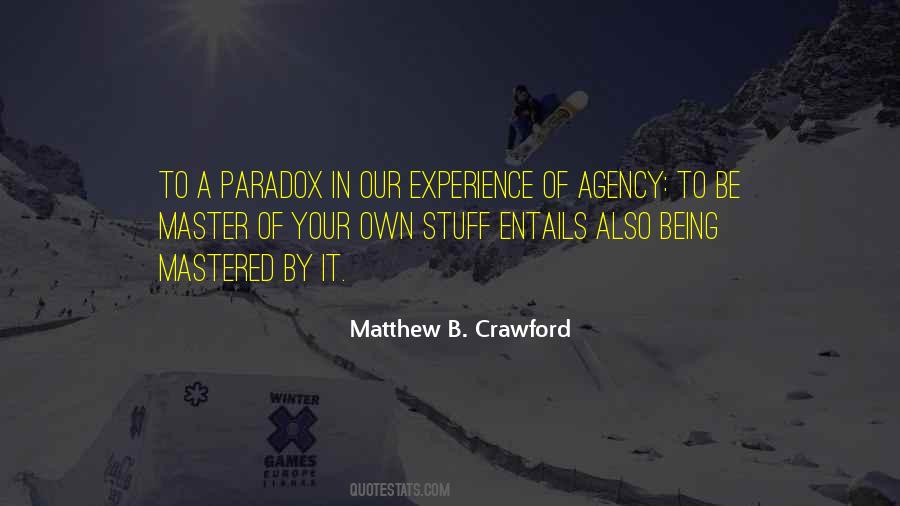Being A Master Quotes #1620842