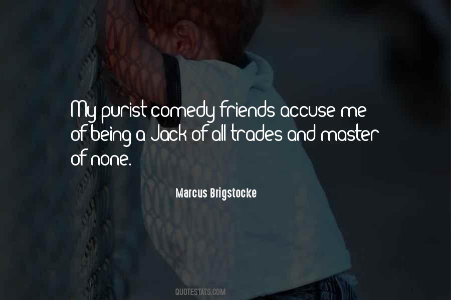 Being A Master Quotes #377695