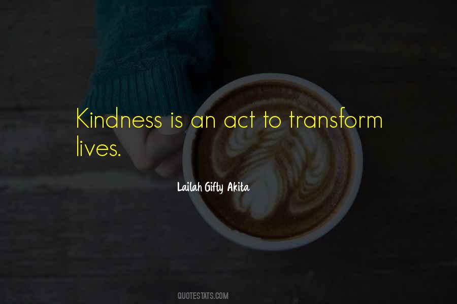 Positive Kindness Quotes #1322663