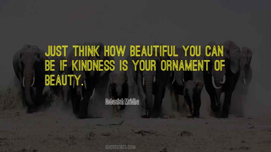 Positive Kindness Quotes #1544555