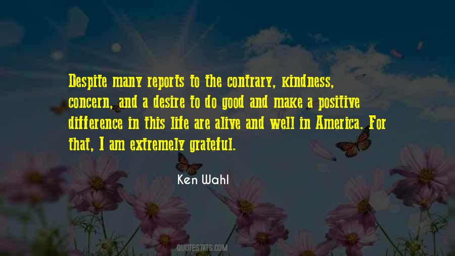 Positive Kindness Quotes #1748061