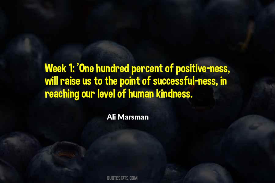 Positive Kindness Quotes #766045