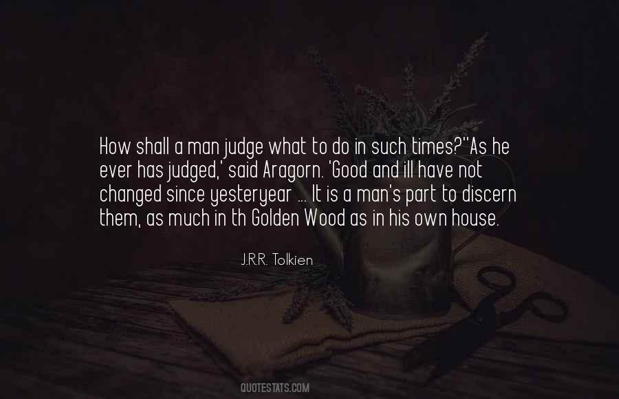 Own Judgement Quotes #499181