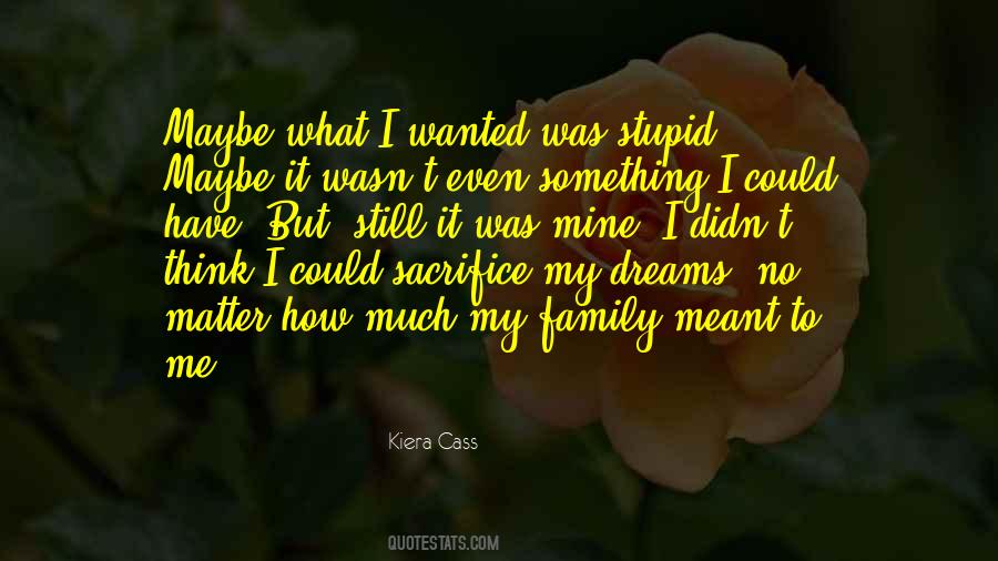 My Dreams Matter Quotes #996408