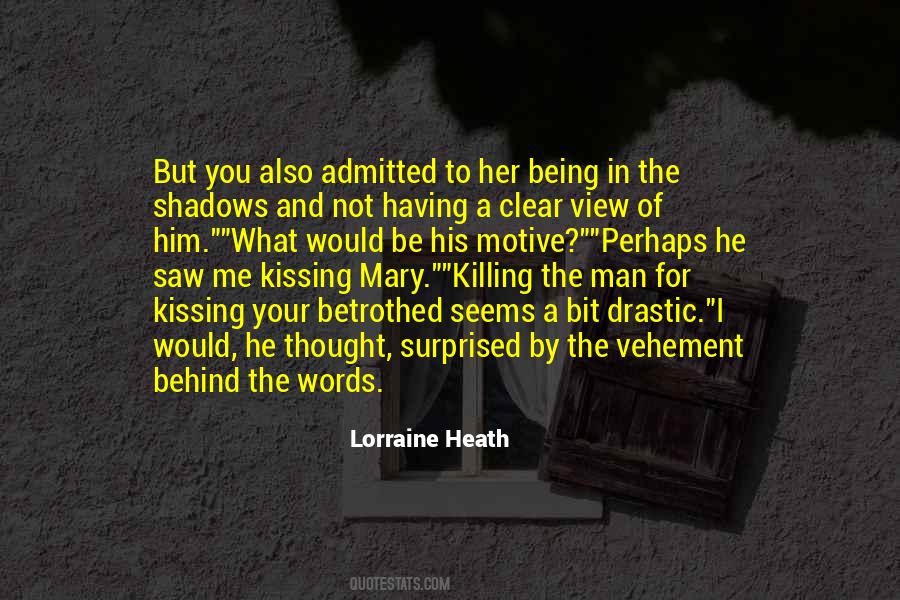 The Thought Of Kissing You Quotes #1785722