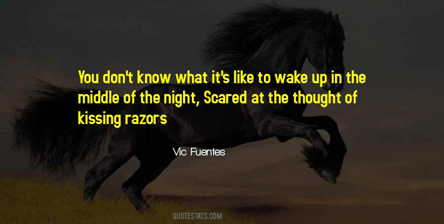 The Thought Of Kissing You Quotes #694934
