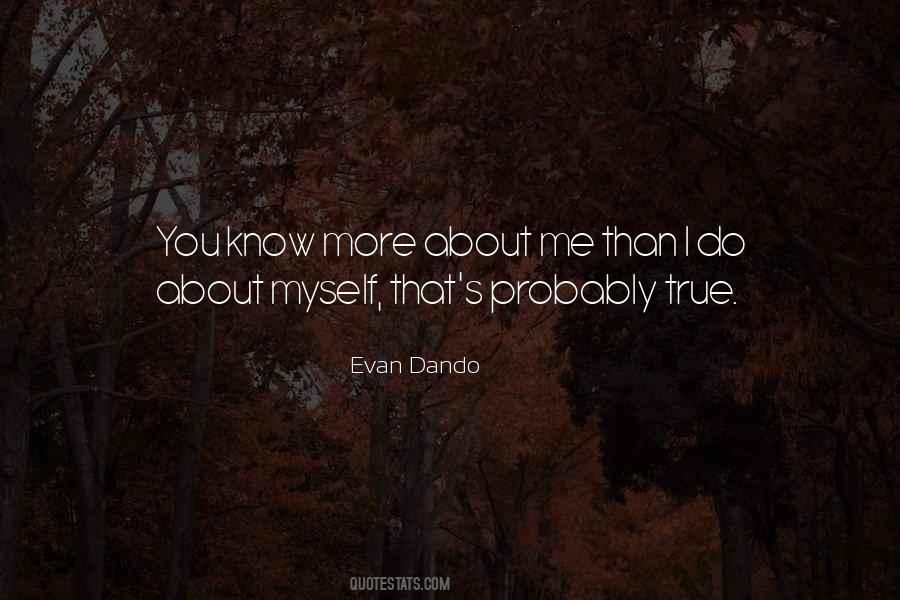 More About Me Quotes #1511017